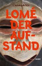 Lomé - Der Aufstand