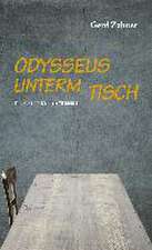 Odysseus unterm Tisch