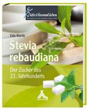 Stevia rebaudiana