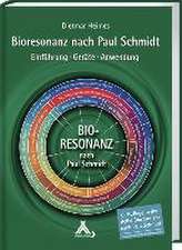 Bioresonanz nach Paul Schmidt