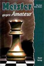 Meister gegen Amateur