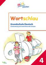 Wortschlau, Klasse 4