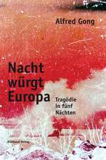 Nacht würgt Europa