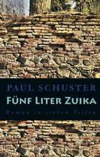 Fünf Liter Zuika