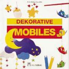 Pinol, R: Dekorative Mobiles