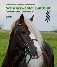 Schwarzwälder Kaltblut Band II