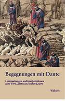 Begegnungen mit Dante