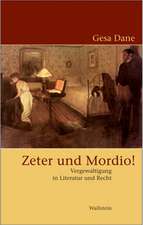 Zeter und Mordio