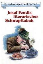 Fendls literarischer Schnupftabak