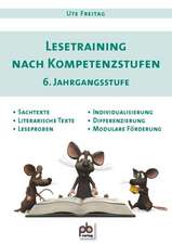 Lesetraining nach Kompetenzstufen 6. Jahrgangsstufe