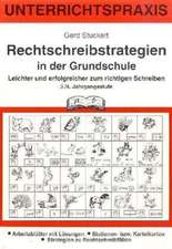 Rechtschreibstrategien in der Grundschule. 3./4. Jahrgangsstufe