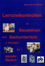 Lernzielkontrollen in Bausteinen für den Sachunterricht 2 Bd. 01