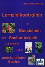 Lernzielkontrollen in Bausteinen für den Sachunterricht 2 Bd. 02