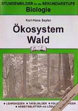 Biologie. Ökosystem Wald