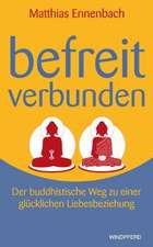 Befreit - verbunden