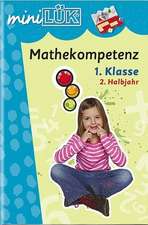 miniLÜK. Mathekompetenz 1. Klasse - 2. Halbjahr