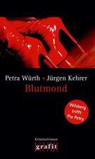 Blutmond - Wilsberg trifft Pia Petry