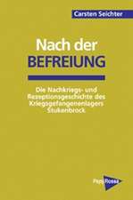 Nach der Befreiung