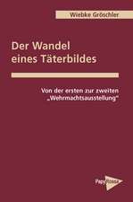 Der Wandel eines Täterbildes