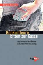 Bankrotteure bitten zur Kasse