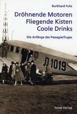 Dröhnende Motoren - Fliegende Kisten - Coole Drinks