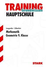 Training Grundwissen Hauptschule. Mathematik Geometrie 9. Klasse