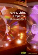 Farbe, Licht, Empathie