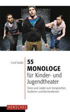 55 Monologe für Kinder- und Jugendtheater