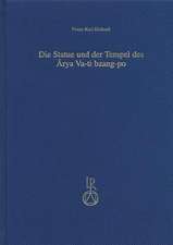 Die Statue Und Der Tempel Des Arya Va-Ti Bzang-Po