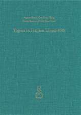 Topics in Iranian Linguistics