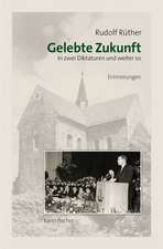 Gelebte Zukunft