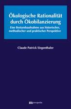 Ökologische Rationalität durch Ökobilanzierung