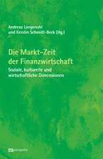 Die Markt-Zeit der Finanzwirtschaft