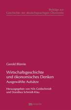 Wirtschaftsgeschichte und ökonomisches Denken