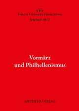 Vormärz und Philhellenismus