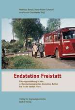 Endstation Freistatt