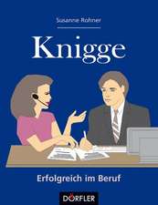 Knigge - Erfolgreich im Beruf