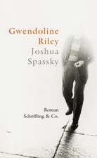 Riley, G: Joshua Spassky