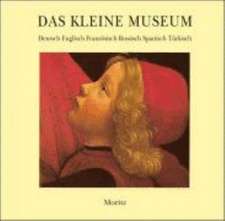 Das kleine Museum