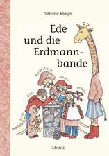 Ede und die Erdmannbande