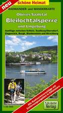 Oberes Saaletal, Bleilochtalsperre und Umgebung 1 : 35 000. Radwander- und Wanderkarte