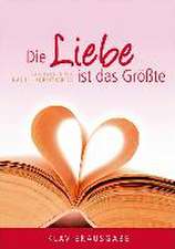 Die Liebe ist das Größte (Klavierpartitur)