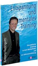 Entspannung und Mentales Training