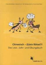 Chinesisch - (k)ein Rätsel