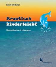 Kroatisch kinderleicht