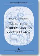 Le jeu et le sérieux dans les Lois de Platon