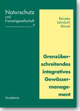 Grenzüberschreitendes integratives Gewässermanagement