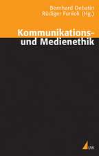 Kommunikations- und Medienethik