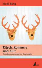 Kitsch, Kommerz und Kult