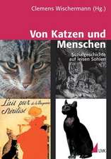 Von Katzen und Menschen